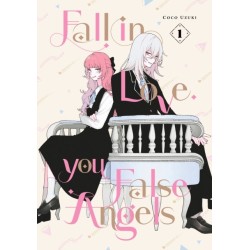 Fall In Love, You False Angels 1