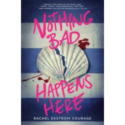 Nothing Bad Happens Here