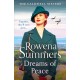 Dreams of Peace: A gripping wartime family saga