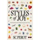 Styles of Joy: A Feel-Good Framework for Rediscovering Joy (with a Twist!)