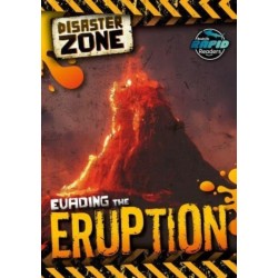 Evading the Eruption