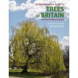 An ID Guide to Trees of Britain and North-West Europe
