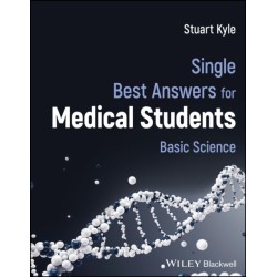 Single Best Answers for Medical Students: Basic Science