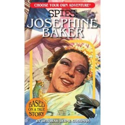 Choose Your Own Adventure Spies: Josephine Baker