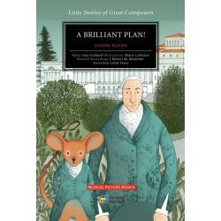 A Brilliant Plan! Volume 3: Joseph Haydn