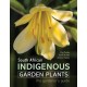 South African Indigenous Garden Plants – The gardener’s guide
