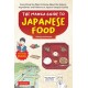 The Manga Guide to Japanese Food: Everything You Want to Know About the History, Ingredients and Folklore of Japan's Unique Cuisine (Learn All About Your Favorite Japanese Foods!)