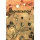 Bronzization: Essays in Bronze Age Archaeology
