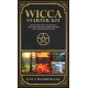 Wicca Starter Kit: Wicca for Beginners, Finding Your Path, and Living a Magical Life