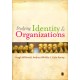 Understanding Identity and Organizations
