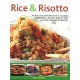 Rice & Risotto: 75 delicious recipes for a classic ingredient, shown step by step in over 250 photographs