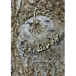 Of the Trees and the Birds