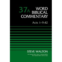 Acts 1-9:42, Volume 37A