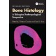 Bone Histology: A Biological Anthropological Perspective