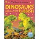 Dinosaurs and All That Rubbish