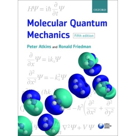 Molecular Quantum Mechanics