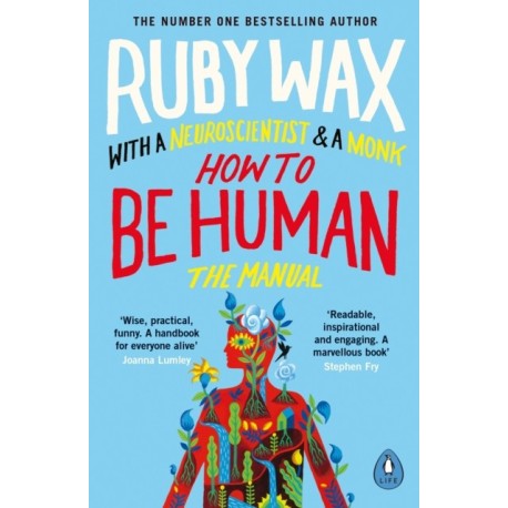 How to Be Human: The Manual