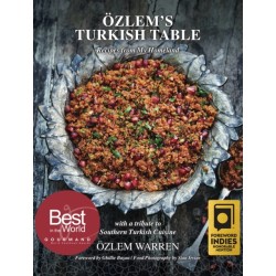 Ozlem's Turkish Table: Recipes from My Homeland