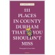 111 Places in County Durham That You Shouldn't Miss