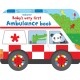 Baby's Very First Ambulance Book