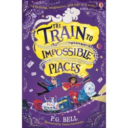 The Train to Impossible Places