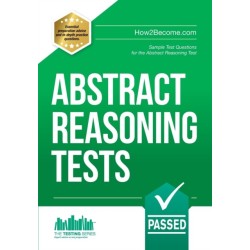 Abstract Reasoning Tests: Sample Test Questions and Answers for the Abstract Reasoning Tests