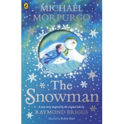 The Snowman: Inspired by the original story by Raymond Briggs