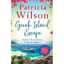 Greek Island Escape: The perfect holiday read