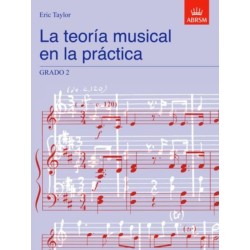 La teoria musical en la practica Grado 2: Spanish edition