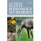 Guide to Plants Poisonous to Horses
