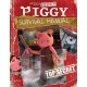 The 100% Official Piggy Survival Manual