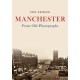 Manchester From Old Photographs