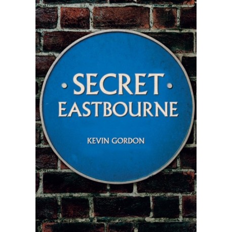 Secret Eastbourne