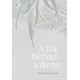A Year Without a Winter