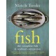 Fish: The Complete Fish and Seafood Companion