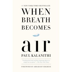 When Breath Becomes Air: Pulitzer Prize Finalist