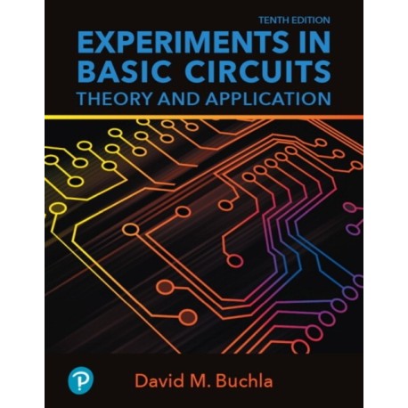 Experiments in Basic Circuits: Theory and Application