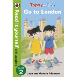 Topsy and Tim: Go to London - Read it yourself with Ladybird: Level 2