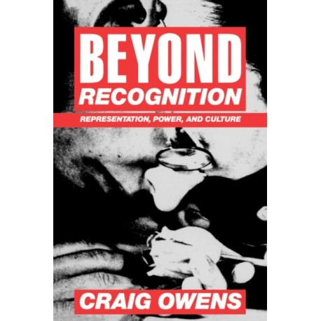 Beyond Recognition: Representation, Power, and Culture