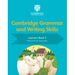 Cambridge Grammar and Writing Skills Learner's Book 5