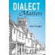 Dialect Matters: Respecting Vernacular Language