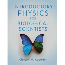 Introductory Physics for Biological Scientists