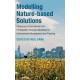 Modelling Nature-based Solutions: Integrating Computational and Participatory Scenario Modelling for Environmental Management and Planning