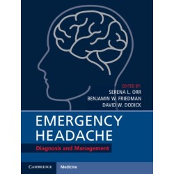 Emergency Headache: Diagnosis and Management