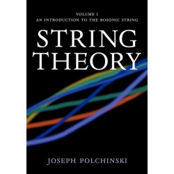 String Theory: Volume 1, An Introduction to the Bosonic String