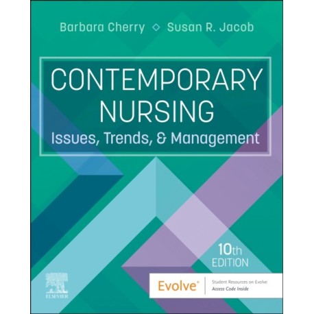 Contemporary Nursing: Issues, Trends, and Management
