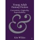 Young Adult Fantasy Fiction: Conventions, Originality, Reproducibility