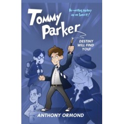 Tommy Parker - Destiny Will Find You!: Destiny Will Find You!