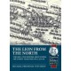 The The Lion from the North: Volume 2, The Swedish Army during the Thirty Years War 1632-48