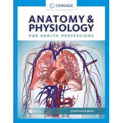 Anatomy & Physiology for Health Professions